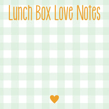 Load image into Gallery viewer, Lunch Box Love Notes