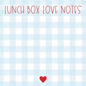 Lunch Box Love Notes